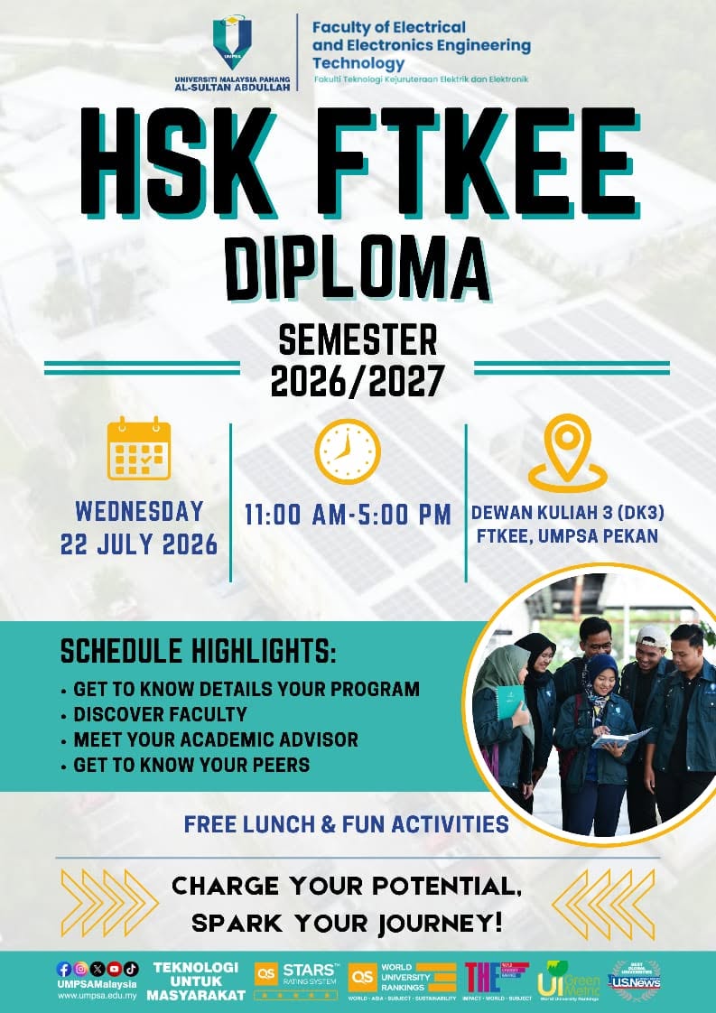 Welcome to FTKEE UMPSA, Diploma Students of the 2026/2027 Academic Session